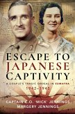 Escape to Japanese Captivity (eBook, ePUB)