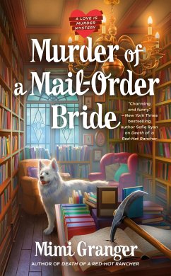 Murder of a Mail-Order Bride - Granger, Mimi