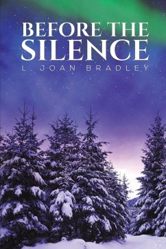 Before the Silence - Bradley, L. Joan