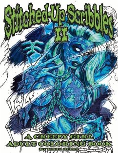 Stitched-Up Scribbles II: A Creepy Girl Adult Coloring Book - Stepp, Kris