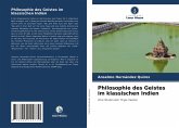 Philosophie des Geistes im klassischen Indien