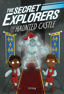 The Secret Explorers and the Haunted Castle - King, Sj