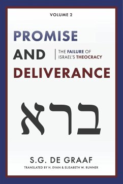 Promise and Deliverance - De Graaf, S. G.