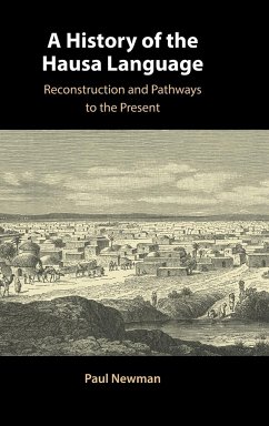 A History of the Hausa Language - Newman, Paul