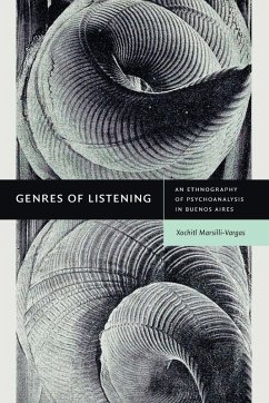 Genres of Listening - Marsilli-Vargas, Xochitl