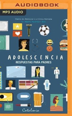 Adolescencia: Respuestas Para Padres - Trautmann (Editor), Alberto