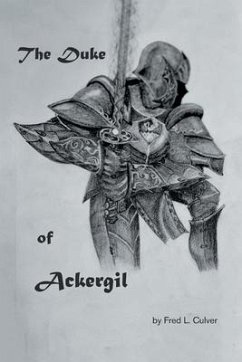 The Duke of Ackergil - Culver, Fred L.