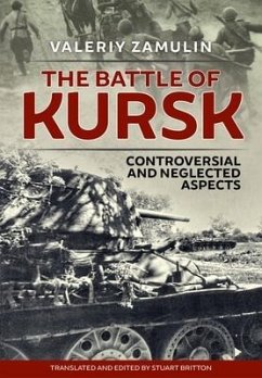 The Battle of Kursk - Zamulin, Valeriy