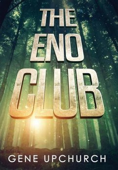 The Eno club - Upchurch, Gene