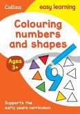 Collins Easy Learning Preschool - Colouring Numbers and Shapes Early Years Age 3+