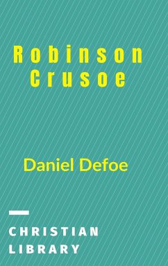 Robinson Crusoe - Defoe, Daniel