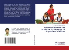 Parental Attention and Academic Achievement of Expatriates' Children - Thazhe Vadakkayil, Dr. Samad