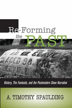 RE-FORMING THE PAST RE-FORMING THE PAST