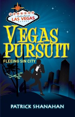 Vegas Pursuit - Shanahan, Patrick