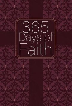 365 Days of Faith - Broadstreet Publishing Group Llc