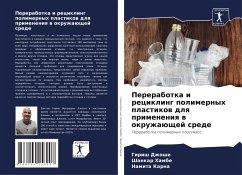 Pererabotka i recikling polimernyh plastikow dlq primeneniq w okruzhaüschej srede - Dzhoshi, Girish;Hambe, Shankar;Karna, Namita