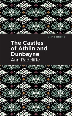 The Castles of Athlin and Dunbayne - Radcliffe, Ann