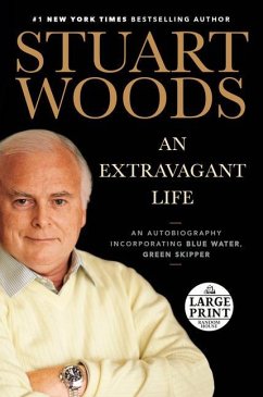 An Extravagant Life: An Autobiography Incorporating Blue Water, Green Skipper - Woods, Stuart