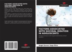 FACTORS ASSOCIATED WITH SUICIDAL IDEATION IN ADOLESCENTS - Vega Pilco, Angel Grover