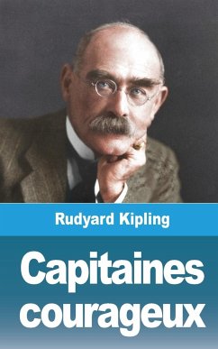 Capitaines courageux - Kipling, Rudyard