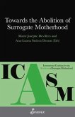 Towards the Abolition of Surrogate Motherhood