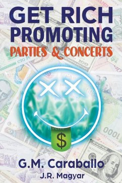 Cover Get Rich Promoting Parties & Concerts