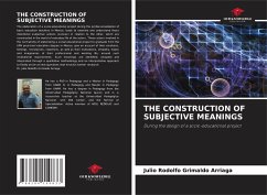 THE CONSTRUCTION OF SUBJECTIVE MEANINGS - Grimaldo Arriaga, Julio Rodolfo