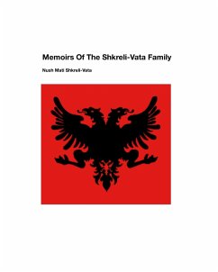 Memoirs Of The Shkreli-Vata Family - Shkreli-Vata, Nush Mati