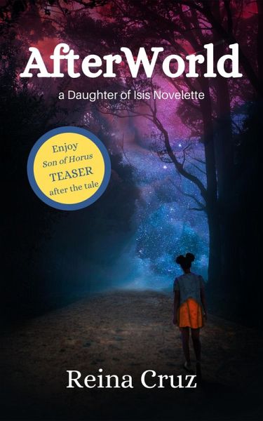 AfterWorld (Daughter of Isis, #0.5) (eBook, ePUB) AfterWorld (Daughter of Isis, #0.5) (eBook, ePUB)