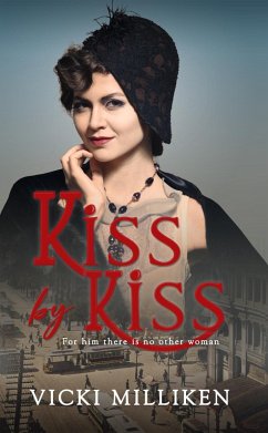 Cover Kiss by Kiss (Misses of Melbourne, #2) (eBook, ePUB)
