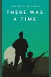 There Was a Time (eBook, ePUB) - Bild 1