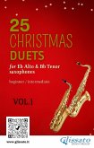 25 Christmas Duets for Eb Alto & Bb Tenor Saxes - VOL.1 (fixed-layout eBook, ePUB)