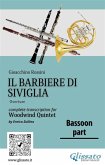 Bassoon part "Il Barbiere di Siviglia" for woodwind quintet (eBook, ePUB)