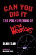 Can You Dig It: The Phenomenon of The... - Bild 1