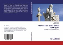 Chelowek w ontologii kul'tury - Mozgowaq, T. I.; Kolomiec, N. V.