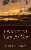 I Want to 'Care for You'