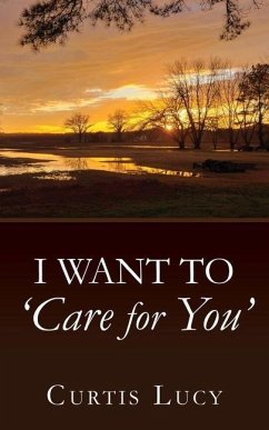 I Want to 'Care for You' - Lucy, Curtis