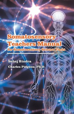 Somatosensory Teachers Manual - Pidgeon, Charles; Bindra, Sehej