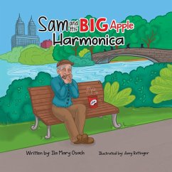 Sam and His Big Apple Harmonica - Osach, Ila Mary
