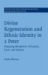 Divine Regeneration and Ethnic Identity... - Bild 1