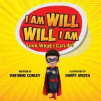 I Am Will. Will I Am