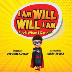 I Am Will. Will I Am - Conley, Davonne