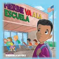 Herbie Va a la Escuela - Myers, Sherrika