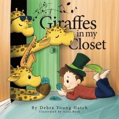 Giraffes in My Closet - Young Hatch, Debra