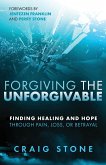 Forgiving the Unforgivable