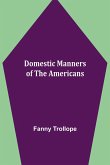 Domestic Manners of the Americans