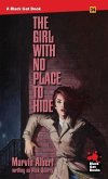 The Girl With No Place to Hide