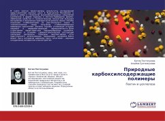 Prirodnye karboxilsoderzhaschie polimery - Toktosunowa, Batma; Sultankulowa, Alyjma