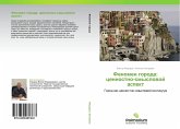 Fenomen goroda: cennostno-smyslowoj aspekt Fenomen goroda: cennostno-smyslowoj aspekt