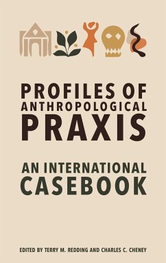 Profiles of Anthropological Praxis